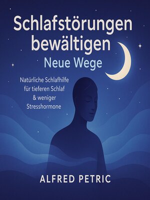 cover image of Schlafstörungen bewältigen--Neue Wege